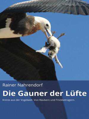 cover image of Die Gauner der Lüfte (gekürzte Version)